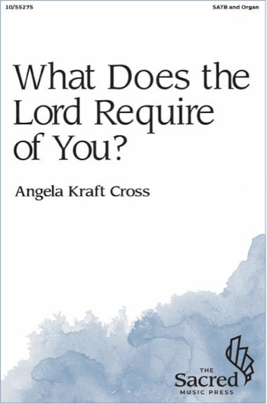 What Does the Lord Require of You? cover art